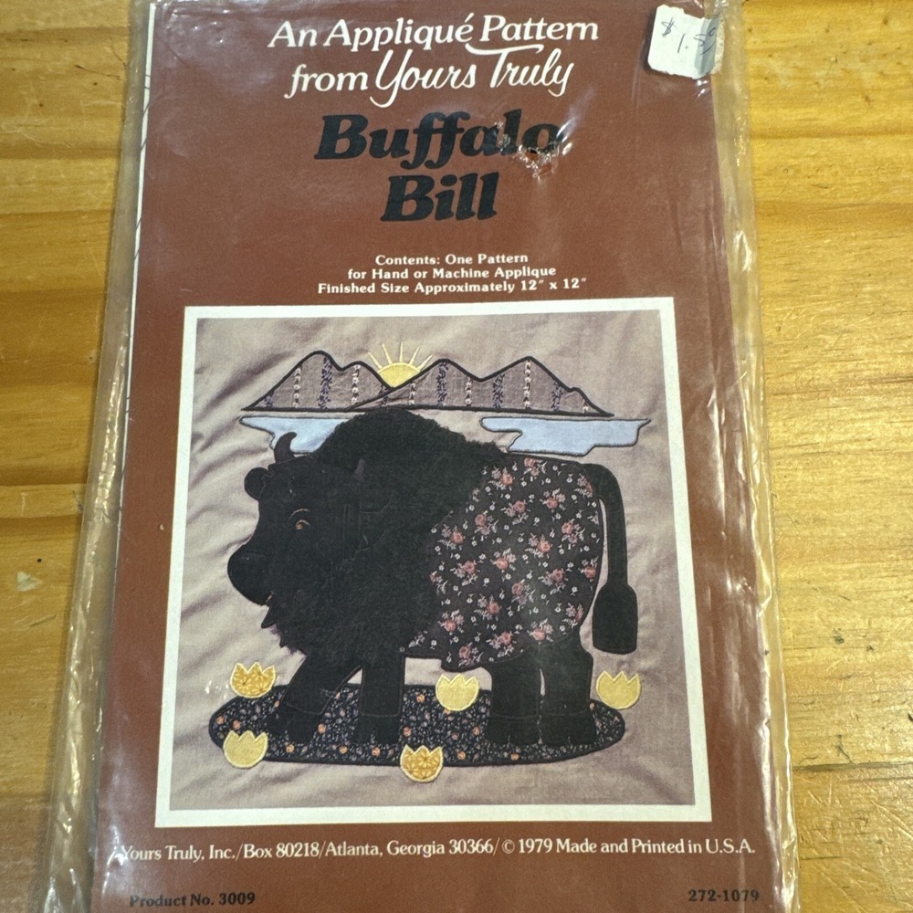 NEW 1979 Yours Truly Machine/Hand Applique Pattern "Buffalo Bill" #3009 USA Made